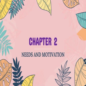 Chapter 2 _ The Needs and motivation.pdf