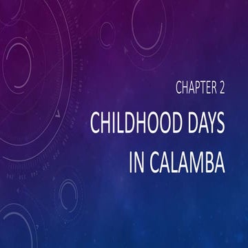 Chapter 2 report in rizals life