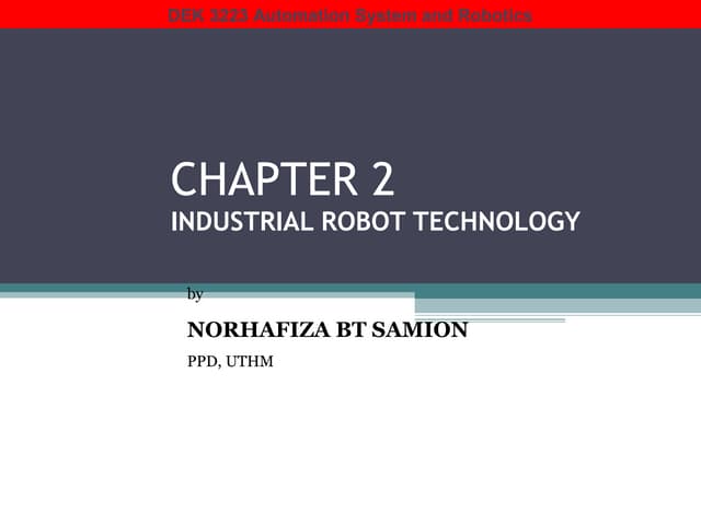 Chapter 1 Intro to industrial robot automation