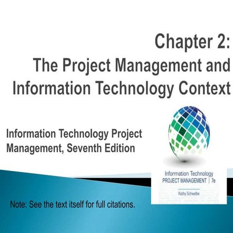 Chapter 2 The Project Management and Information Technology Context.ppt