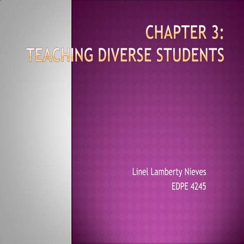 Teaching A Diversity of Students