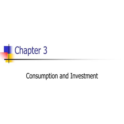 Chapter 3 -consumption and investment for BBA