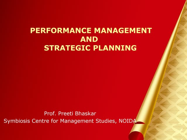 Unit- 3.	Performance Management and strategic Planning