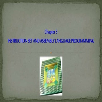 Instruction Set and Assembly Language Programming | PPTX