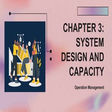 CHAPTER 3 System and design Capacity.pptx