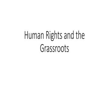 Chapter 3.2 - Human Rights and the Grassroots.pptx