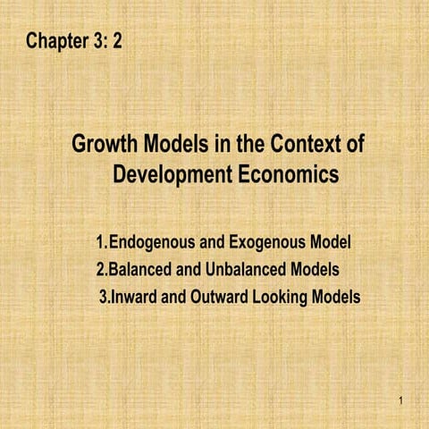 Chapter 3-2  Growth Models and Developement Strategies.pptx