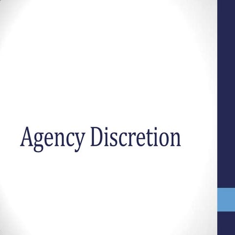 Chapter 3.agency discretion