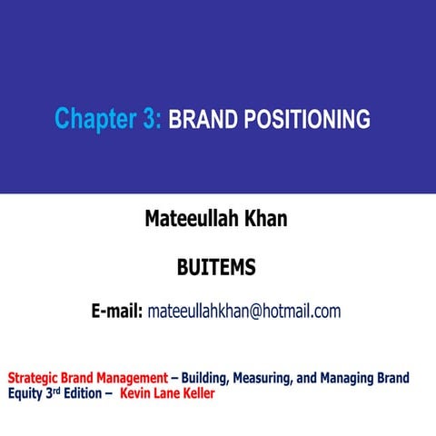 Brand management chapter 3 (brand positioning)