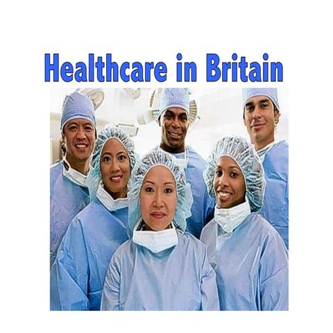 Chapter 3: Healthcare in Britain 