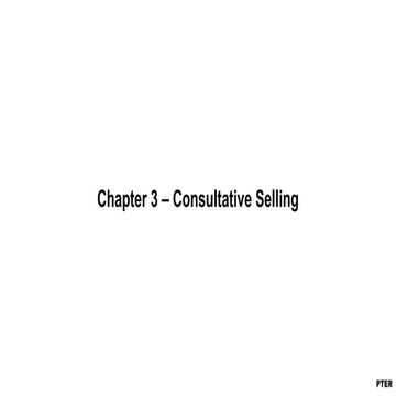 Chapter 3: Consultative Selling