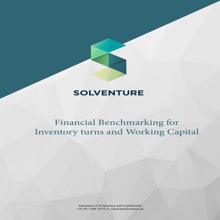 Chapter 3 - Financial Benchmarking for Inventory Turns and Working Capital