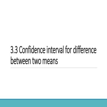 Confidence Intervals for Difference of Means in Mathematical Statistics ...