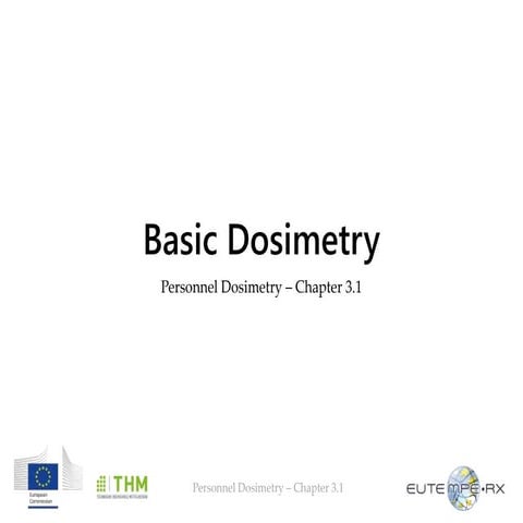 Chapter3 1 basics_dosimetry