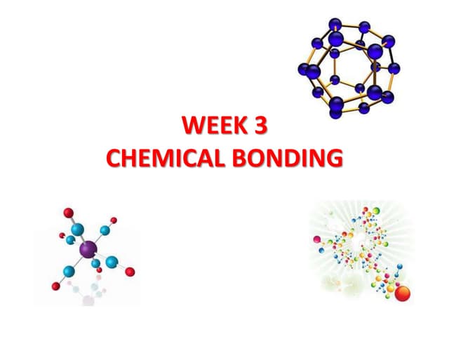 Chapter 3 Chemical Bonding