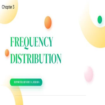 CHAPTER 3: FREQUENCY DISTRIBUTION ..pptx