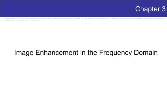 Chapter 3 Image Enhancement in Frequency Domain.pdf