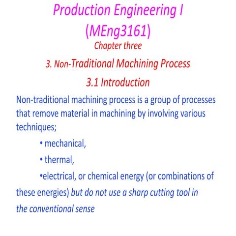 Chapter 3: Non traditional Machining, Mulugeta T. WSU