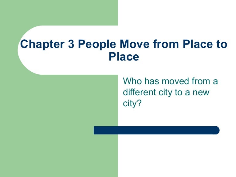 Move From Place To Place