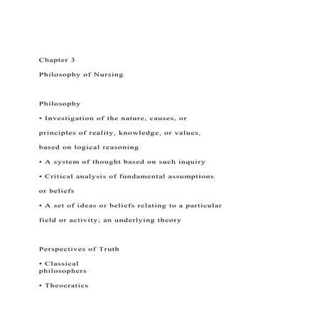 Chapter 3Philosophy of NursingPhilosophy• Inve.docx