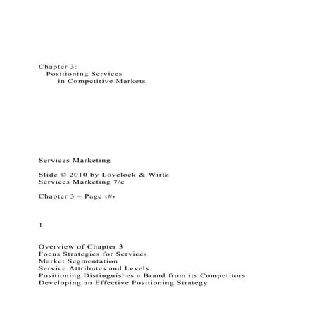 Chapter 3   Positioning Servicesin Competitive Markets.docx