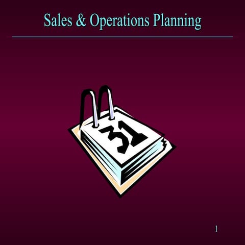 Sales &amp; Operations Planning