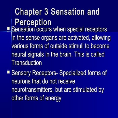 Chapter 3 sensation and perception notes