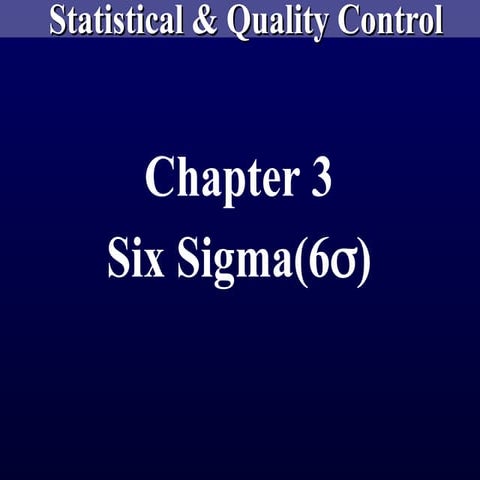 Chapter_3 Six Sigma Automation System.ppt