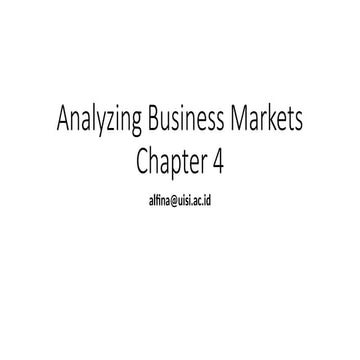 Chapter 4 - 16e - Analyzing Business Markets.pptx