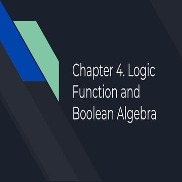 Chapter 4. logic function and boolean algebra | PPT