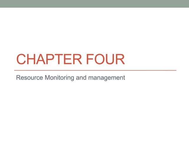 Resource Monitoring and management  