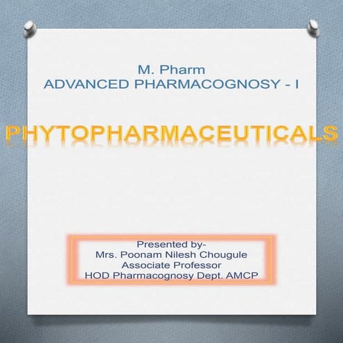 Phytopharmaceuticals
