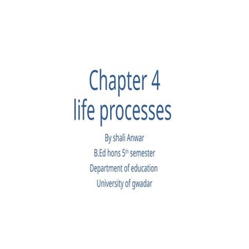 Chapter of biology on life process and importance | PPTX