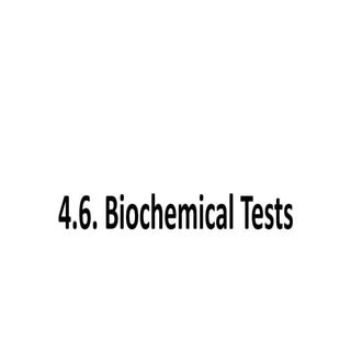 Chapter 4.6. Biochemical tests and AST (1).pptx