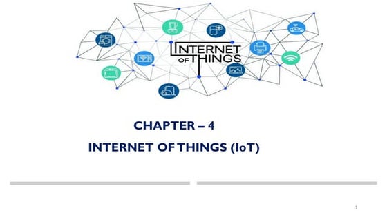 Emerging Technology Chapter 4 internets of things | PPT