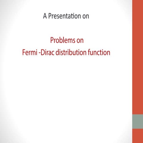Chapter 4- fermi dirac maths powerpoint presentation | PDF