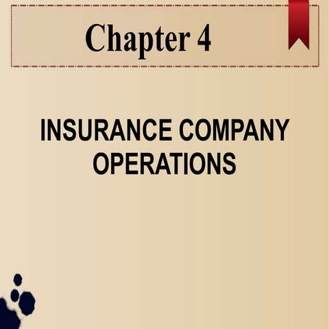 chapter4-INSURANCECOMPANYOPERATIONS.pptx