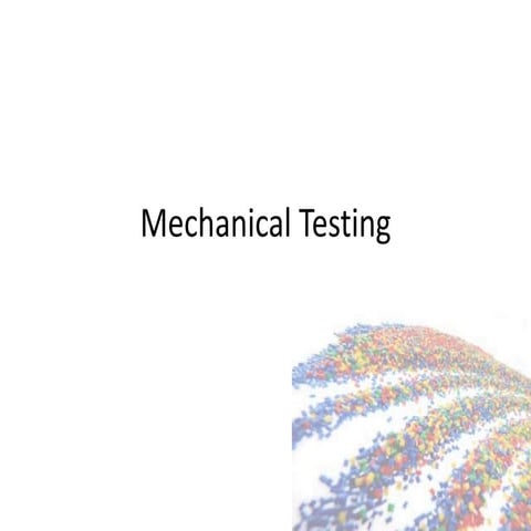 Chapter4 mechanical testing