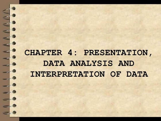 Research Chapter 4:Presentation, Analysis, and Interpretation of data | PPT