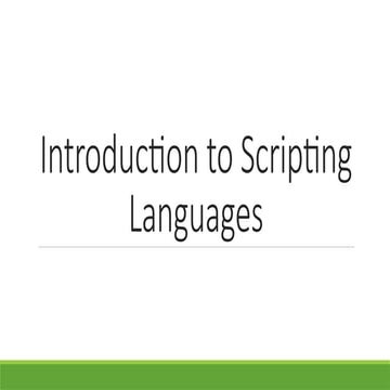 Comprehensive Introduction to Scripting Languages and Their ...