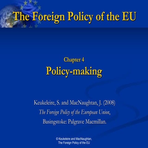Chapter 4   the eu's foreign policy system - policy-making
