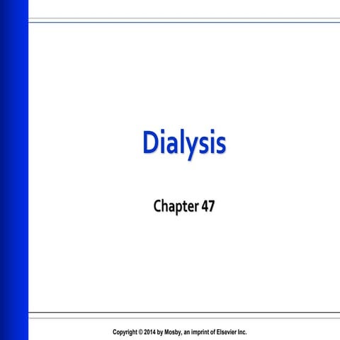 Dialysis basics | PPTX