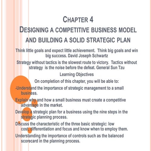 Chapter 4 designing a competitive business model and building a solid strateg...