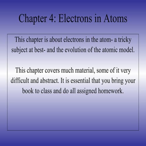 Chapter 4 electrons in atoms