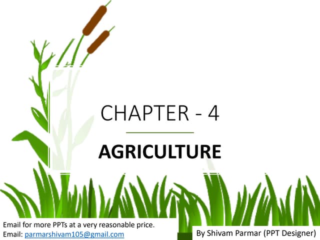 Chapter - 4, Agriculture, Geography, Social Science, Class 10