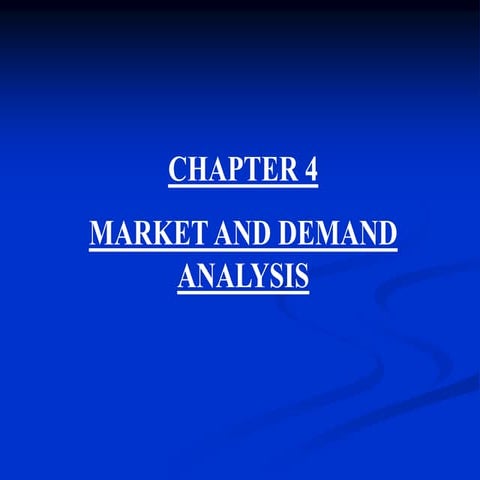Chapter4 marketanddemandanalysis