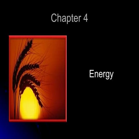 Chapter 4 Energy Ppt