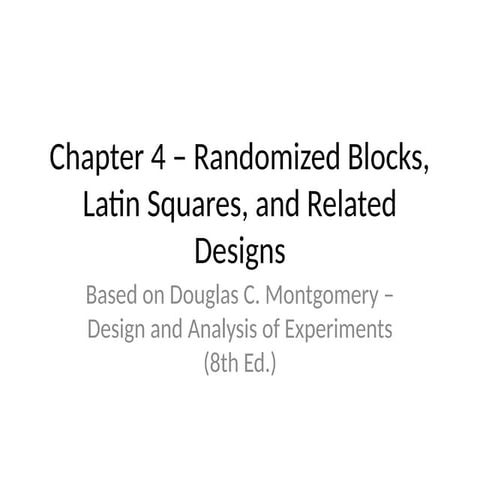 Chapter4_Randomized_Blocks_and_Latin_Squares (1).pptx