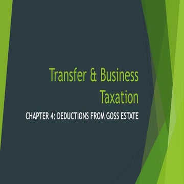 03 chapter 4 deductions from gross estate part 02 | PPT