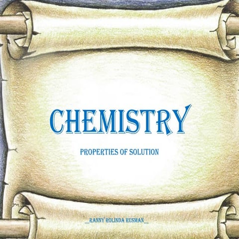 Properties of Solution
